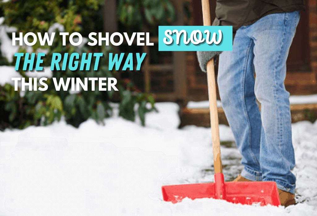 Read more about the article How To Shovel Snow Safely This Winter